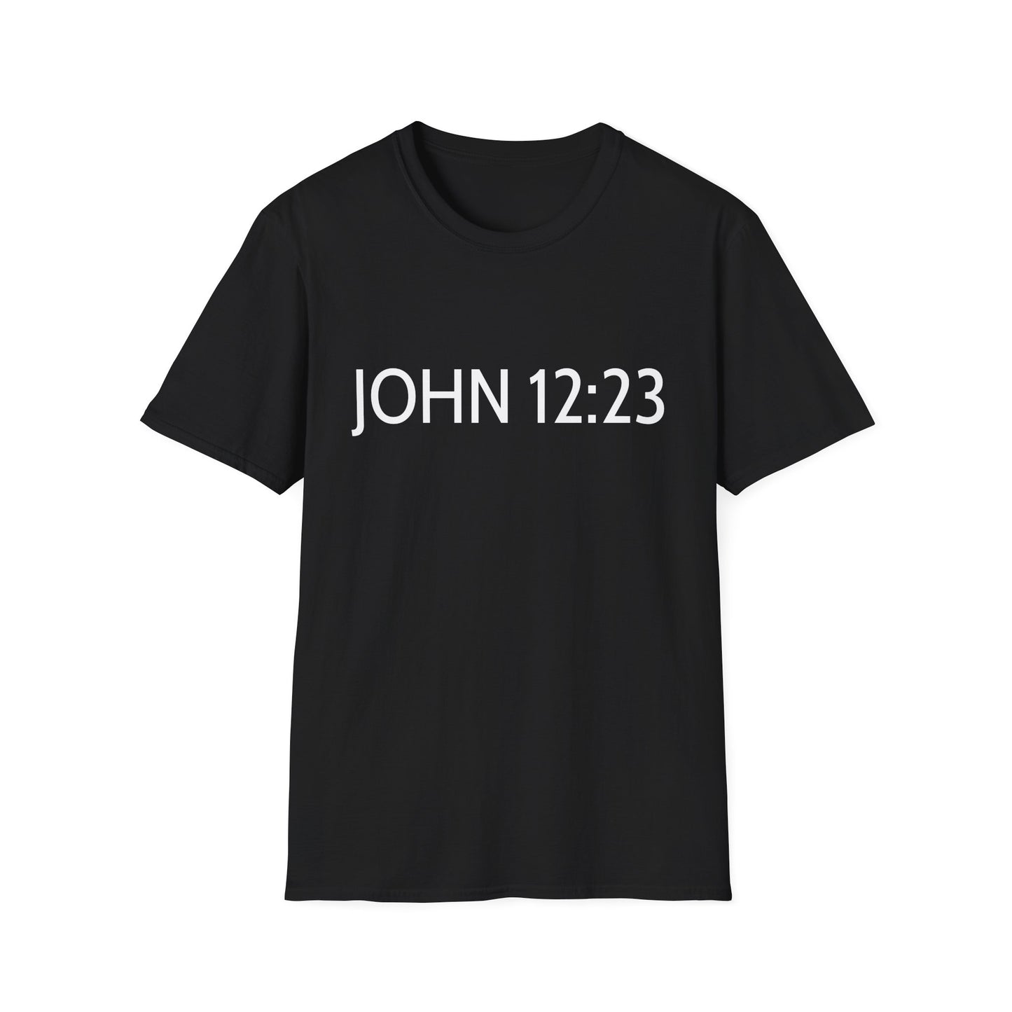 Bible Verse JOHN 12:23, Christian Faith T-Shirt with Scripture, The hour has come Faith Based Tee