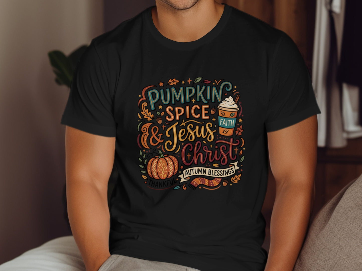 Black t-shirt with "Pumpkin Spice & Jesus Christ" autumn blessings design.