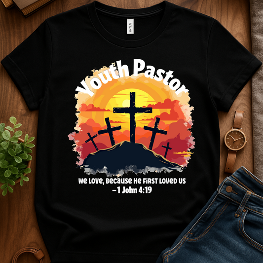 Youth Pastor He Loved Us First V1 Blk Print - Black
