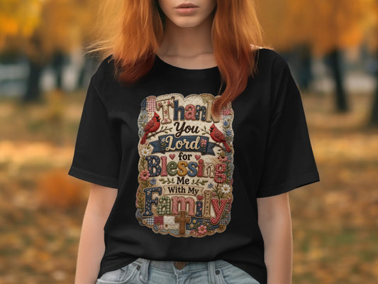 Black t-shirt with "Thank You Lord for Blessing Me With My Family" text and floral design.