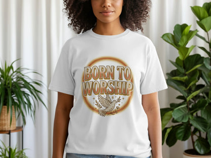 White t-shirt with "Born to Worship" text and a dove graphic.