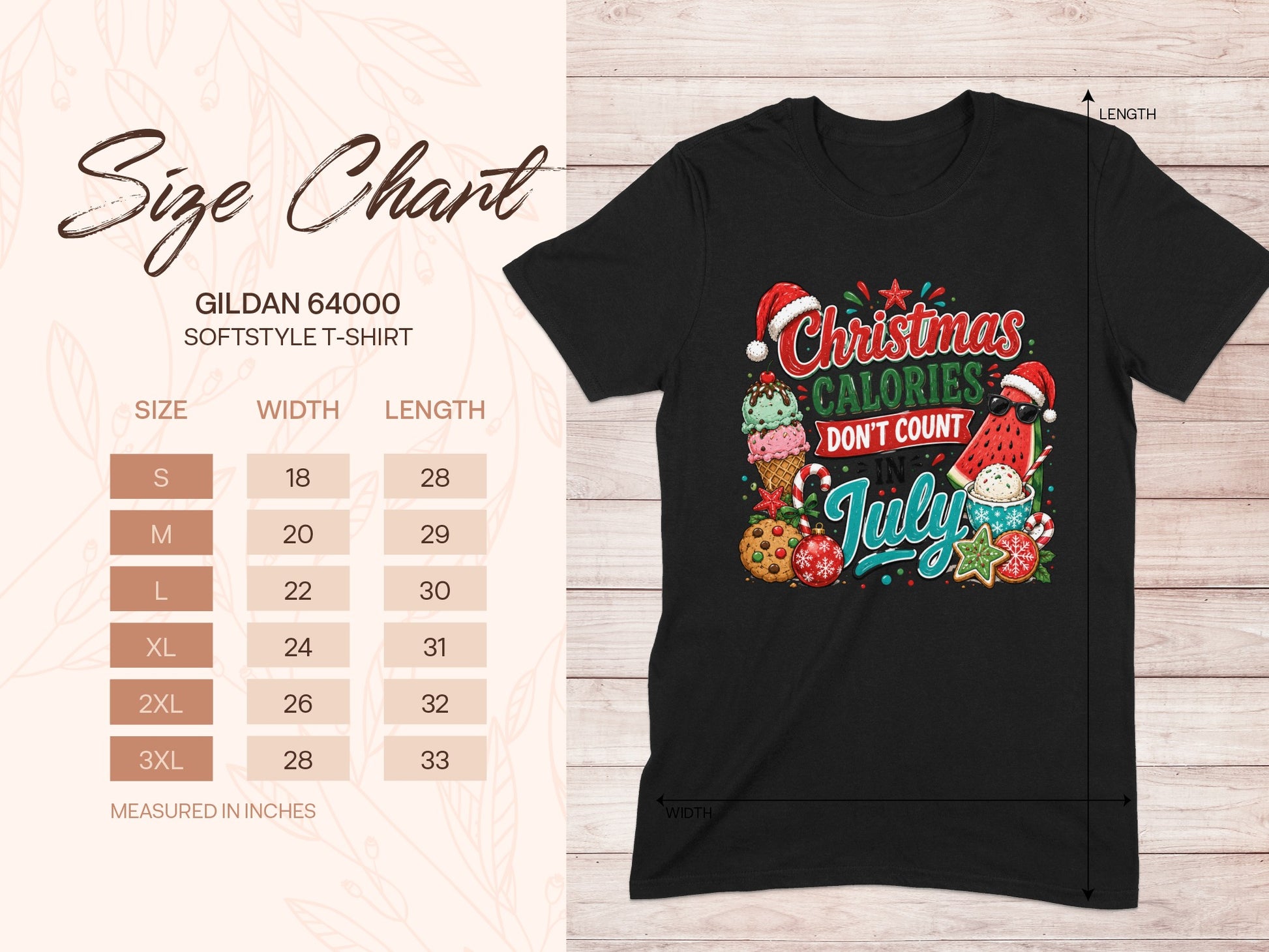 Gildan 64000 softstyle t-shirt size chart with "Christmas Calories Don't Count July" graphic.