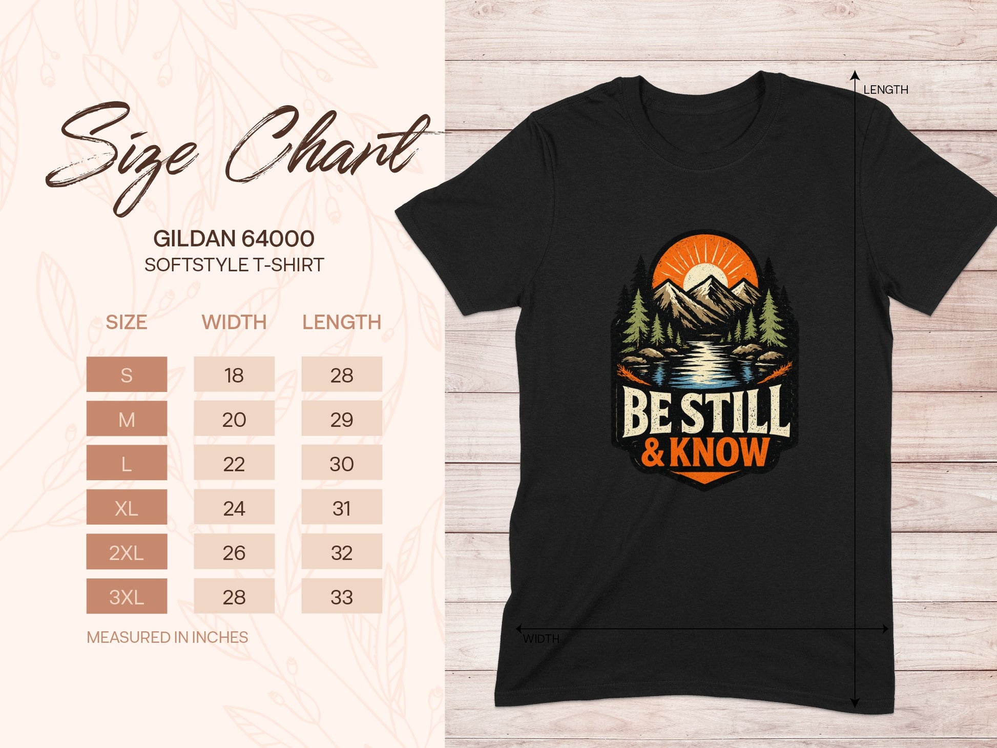 Gildan 64000 Softstyle t-shirt size chart with graphic of mountains and text "BE STILL & KNOW".