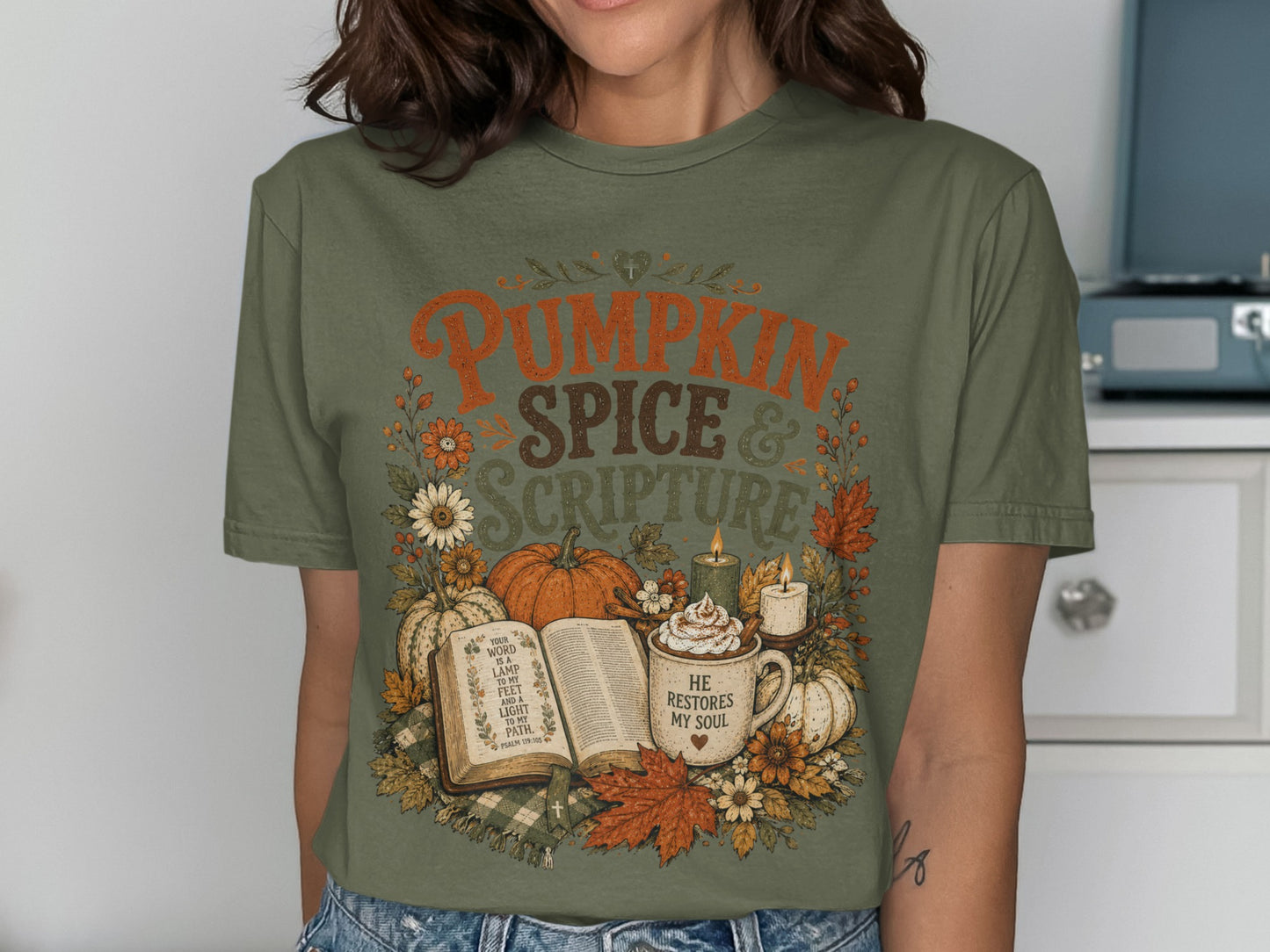 Olive t-shirt with "Pumpkin Spice & Scripture" and Psalm 119:105.