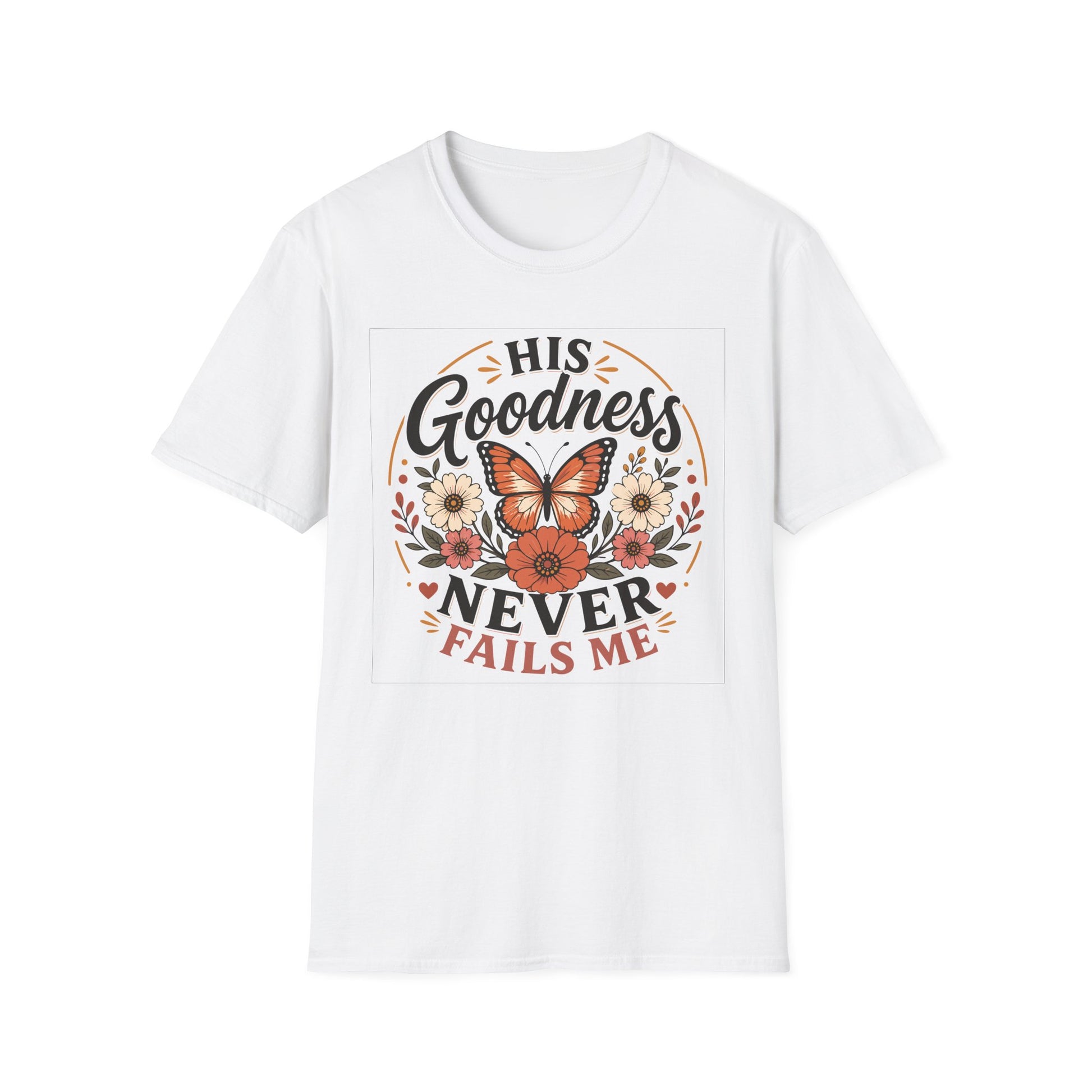Christian Butterfly Shirt for Women – His Goodness Never Fails Me Faith Based Fl | Christian shirt | Custom Church Merch
