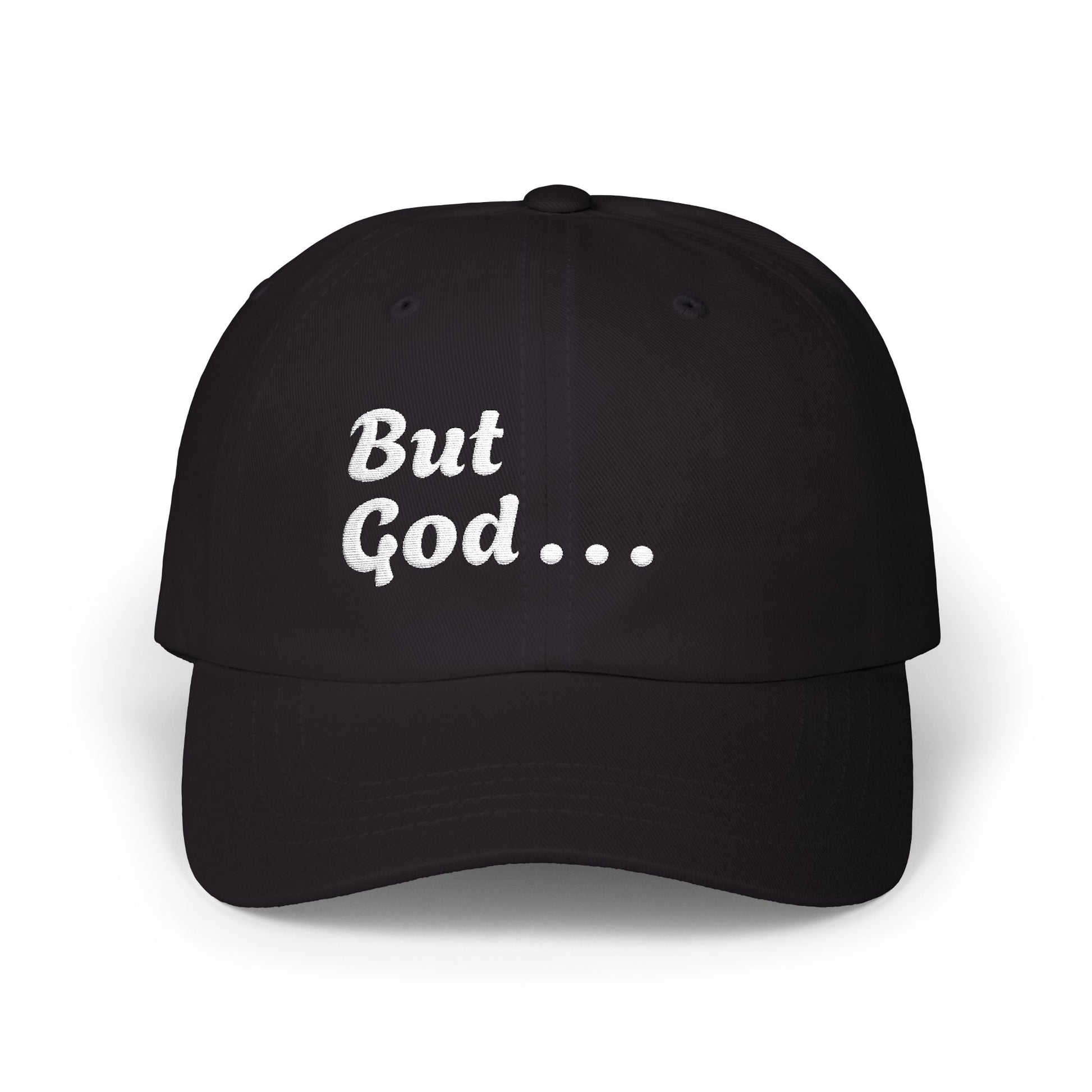But God Embroidered Faith Baseball Cap | Christian hat | Custom Church Merch
