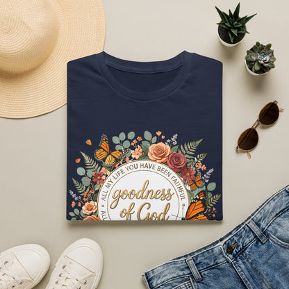 Christian Goodness of God Shirt for Women – His Goodness Never Fails Me Faith Based Floral Graphic Tee