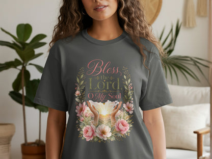 Gray t-shirt with "Bless the Lord, O My Soul" and floral design.