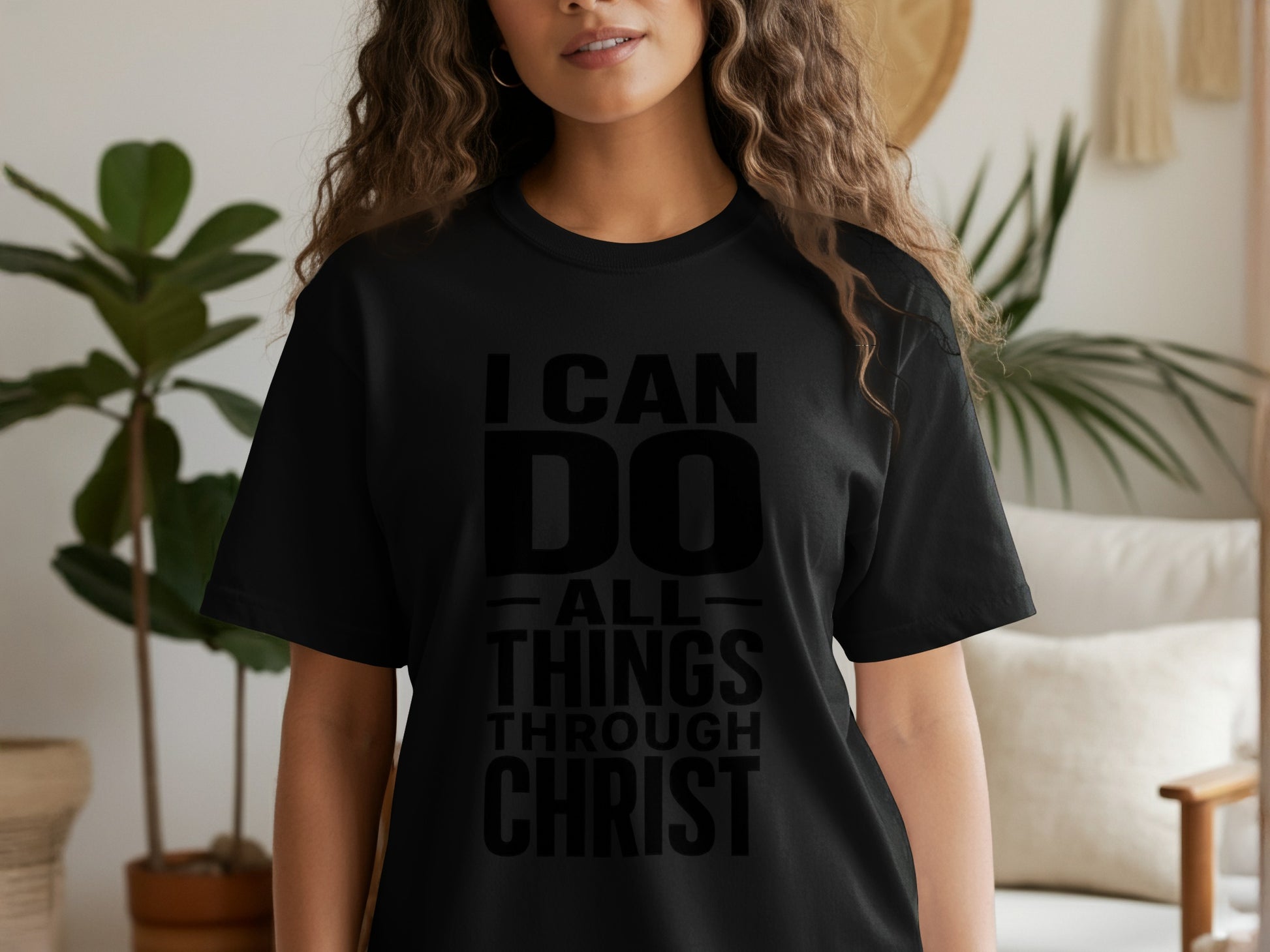 Black t-shirt with "I CAN DO ALL THINGS THROUGH CHRIST" text.