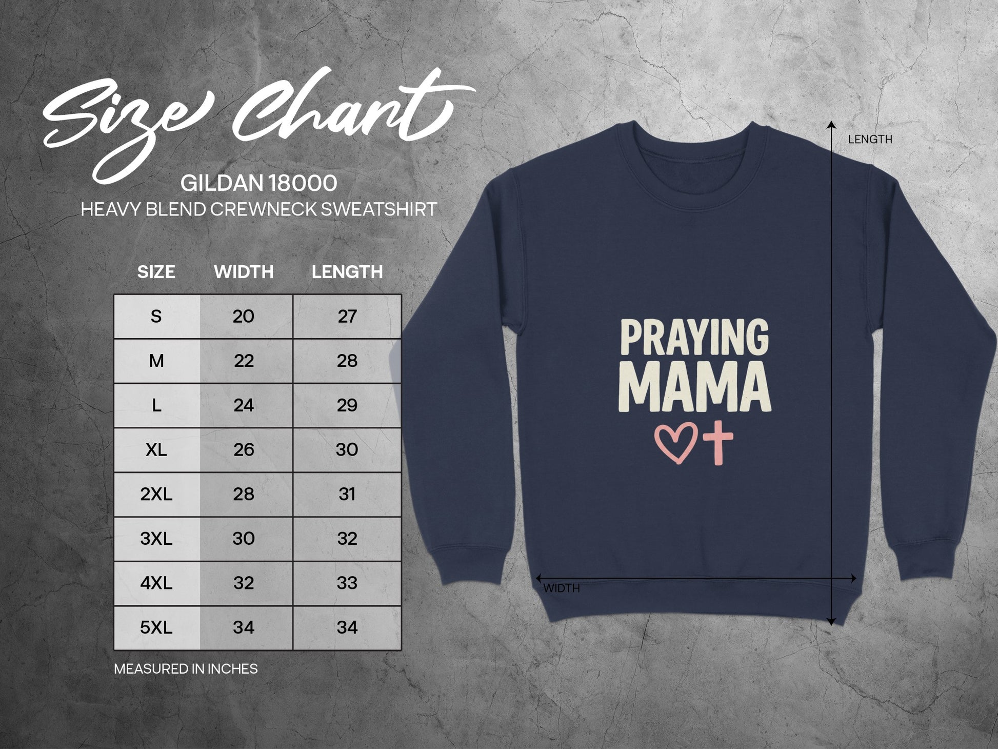 Gildan 18000 size chart and Praying Mama sweatshirt.