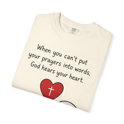 God Hears Your Heart Christian Oversized Shirt for Women, Comfort Colors Tee