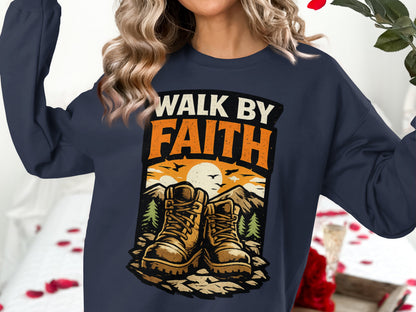 Navy sweatshirt with "Walk by Faith" text and hiking boots design.