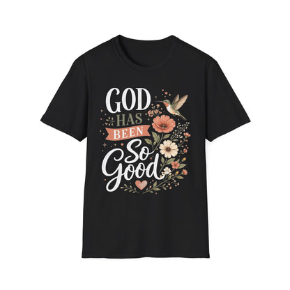 God Has Been So Good Christian T-Shirt for Women, Floral Hummingbird Faith Shirt | Christian shirt | Custom Church Merch