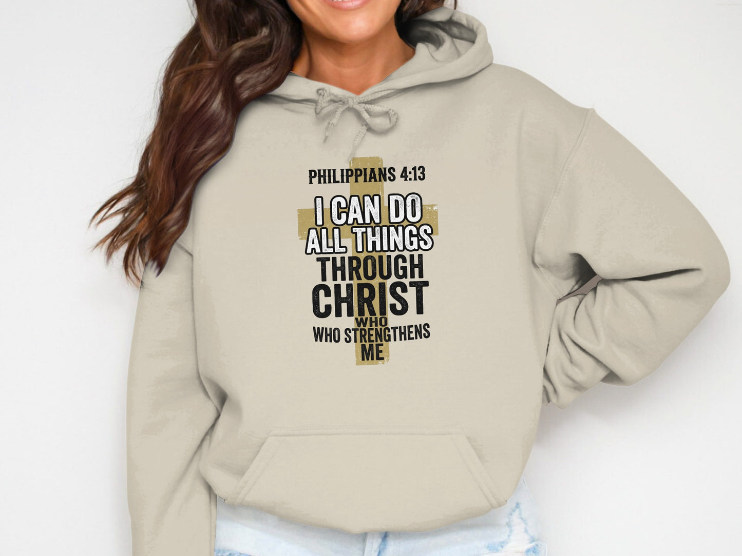 Beige hoodie with "Philippians 4:13 I Can Do All Things Through Christ Who Strengthens Me" text.