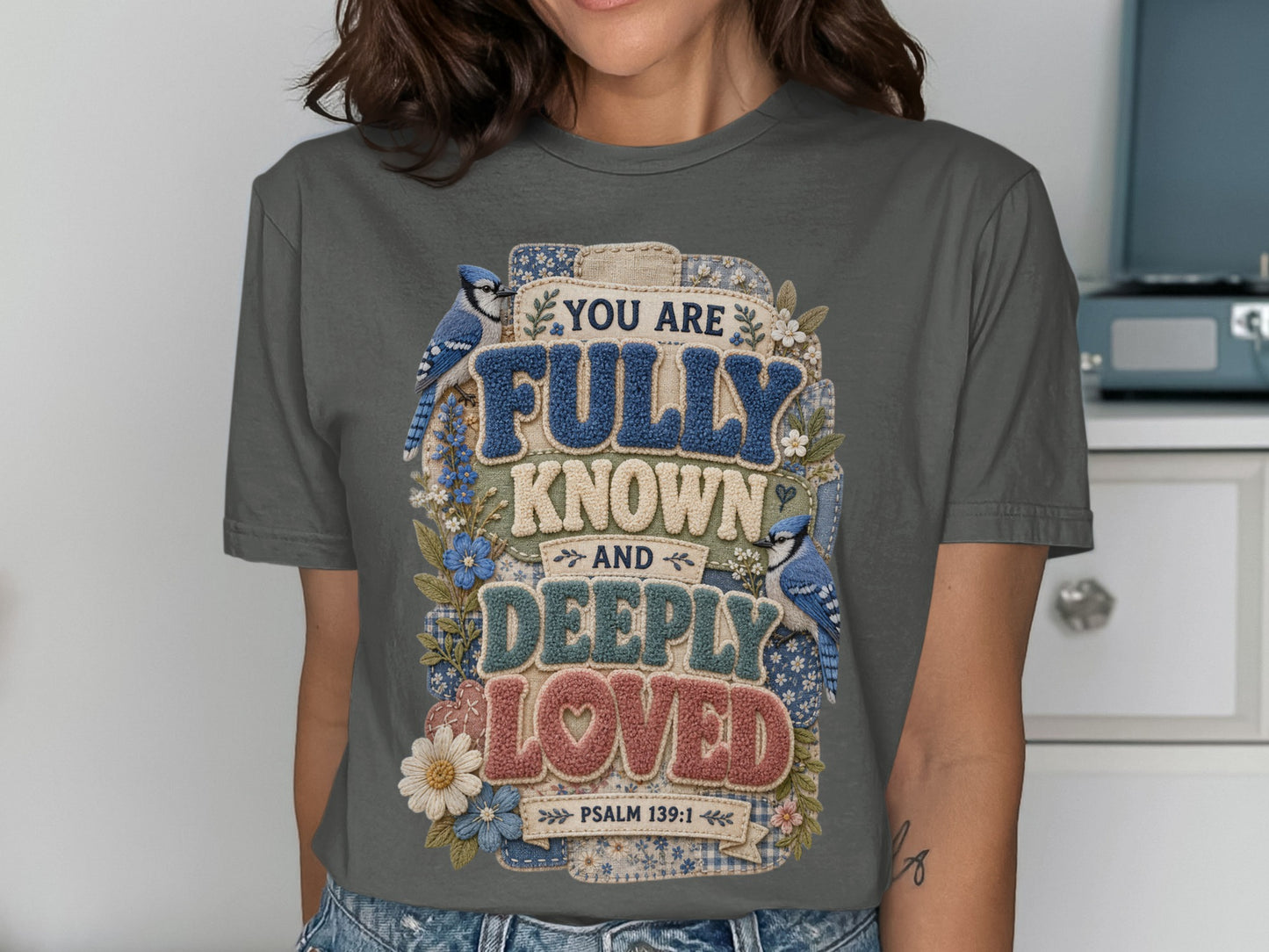 "You Are Fully Known and Deeply Loved" with birds and flowers.