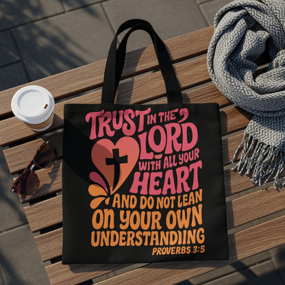 Black tote bag with "Trust in the Lord with all your heart" verse from Proverbs 3:5.