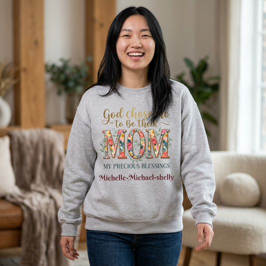Personalized God Chose Me To Be Their Mom Floral Sweatshirt —  add Kids Names Mother's Day Gift