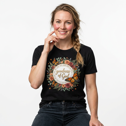 Christian Goodness of God Shirt for Women – His Goodness Never Fails Me Faith Ba | Christian shirt | Custom Church Merch