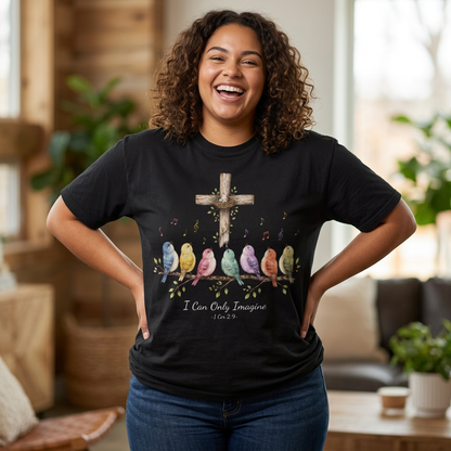 I Can Only Imagine Shirt, Cross with Songbirds Women's Christian Tee | 1 Corinthians 2:9 Worship Gift