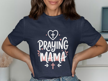 Navy t-shirt with "Praying Mama" text and heart and cross graphics.