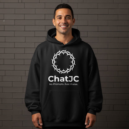 Black hoodie with "ChatJC No Prompts. Just Praise." text and crown of thorns logo.
