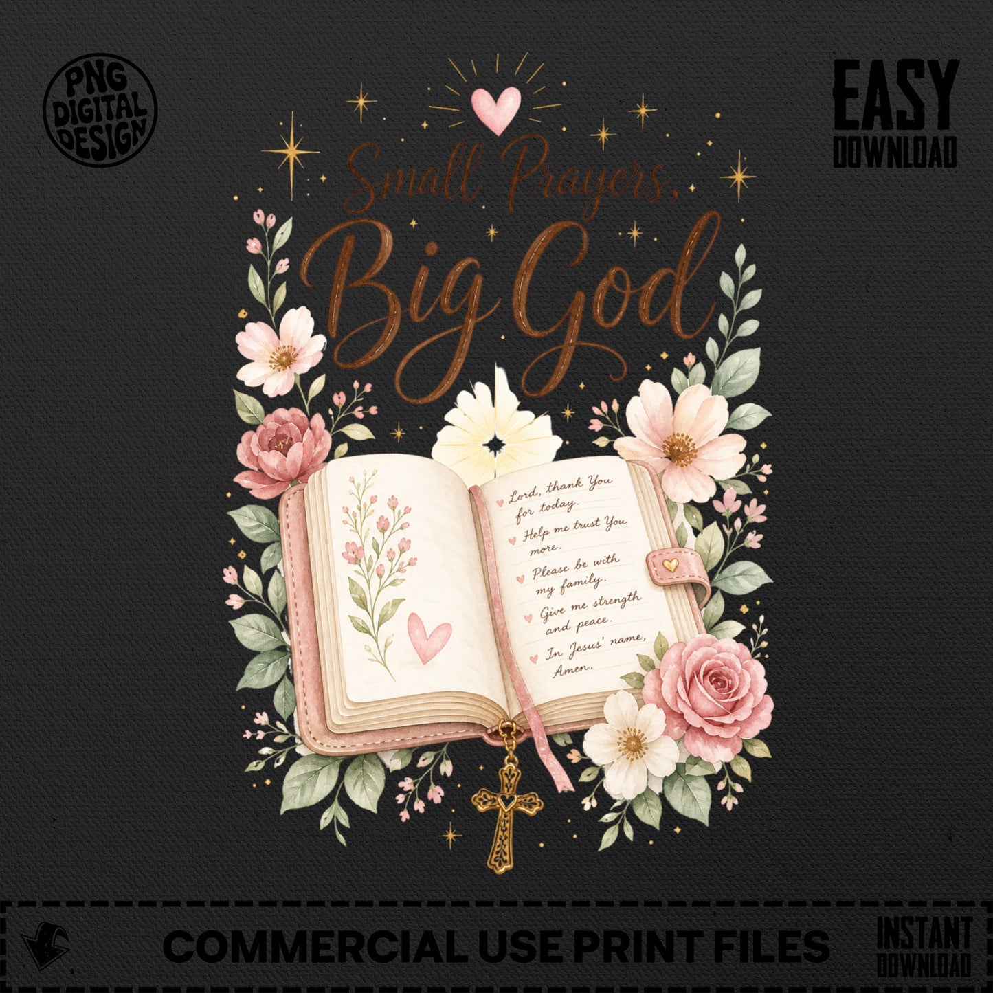 Open Bible with prayers, cross, flowers, and text "Small Prayers, Big God".