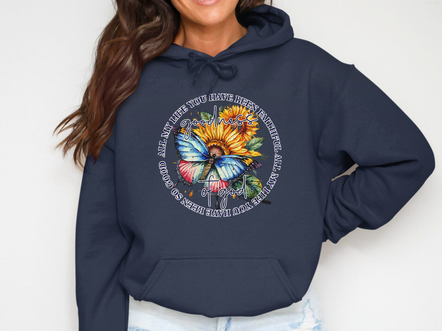 Navy hoodie with sunflower, butterfly, and "All my life you have been so good" text.