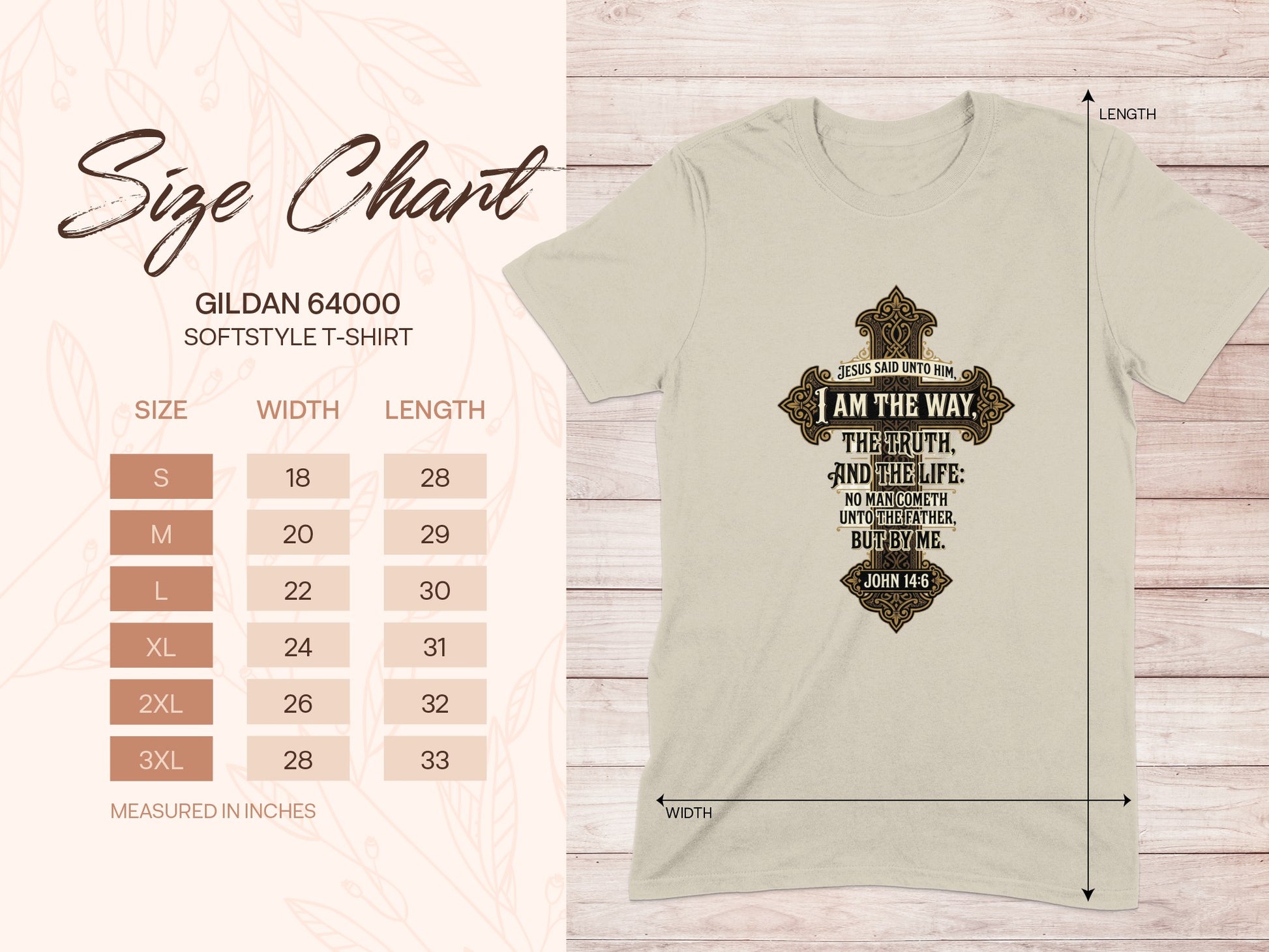 Gildan 64000 t-shirt size chart and t-shirt with John 14:6 verse.
