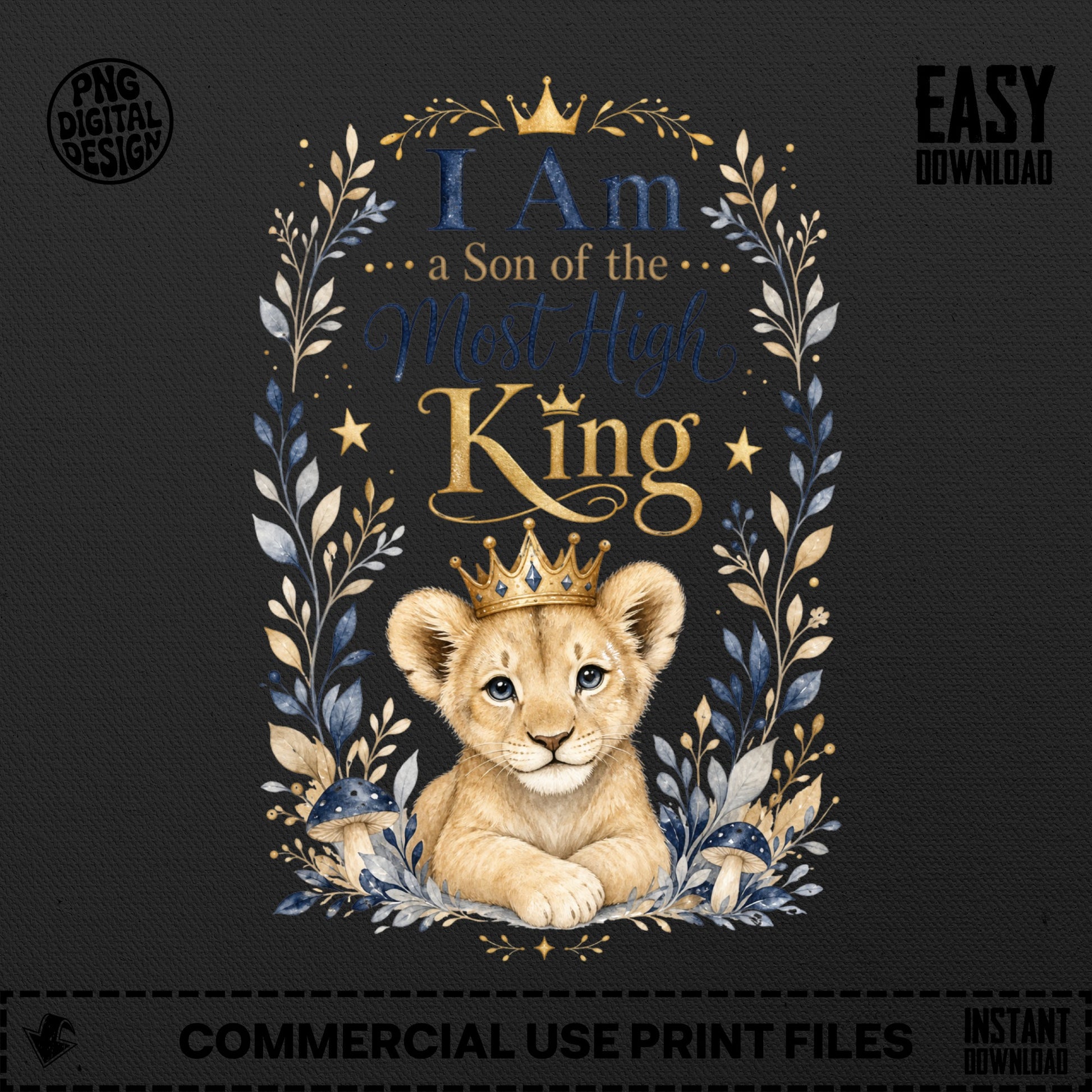 Lion cub wearing crown with text "I am a Son of the Most High King".