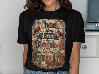 Black t-shirt with "Thank You Lord for Blessing Me With My Family" text and red cardinals.