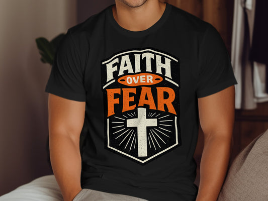 Black t-shirt with "Faith Over Fear" and a white cross graphic.