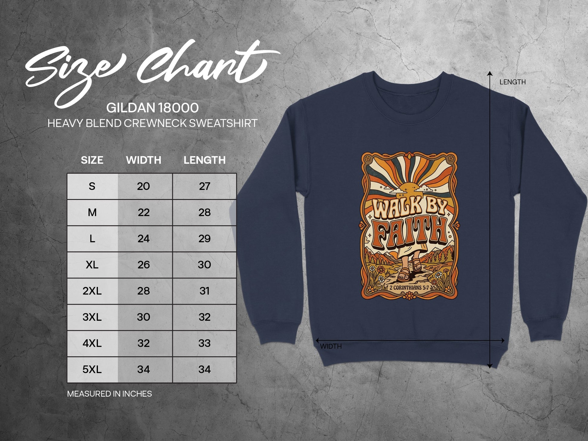 Gildan 18000 sweatshirt size chart with "Walk by Faith" graphic.