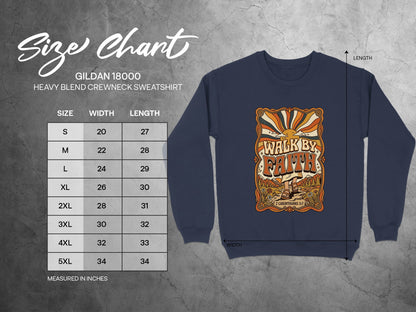 Gildan 18000 sweatshirt size chart with "Walk by Faith" graphic.