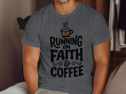 T-shirt with "Running on Faith & Coffee" text and coffee cup graphic.