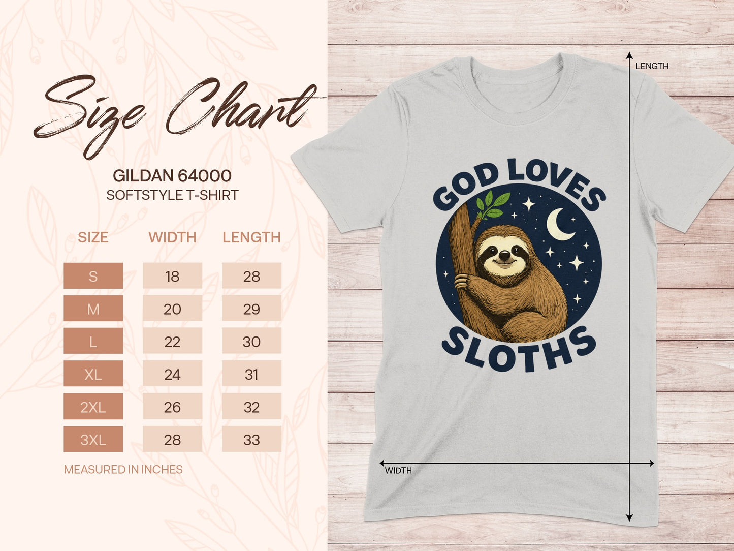 Size chart for Gildan 64000 t-shirt with graphic of sloth and "God Loves Sloths" text.