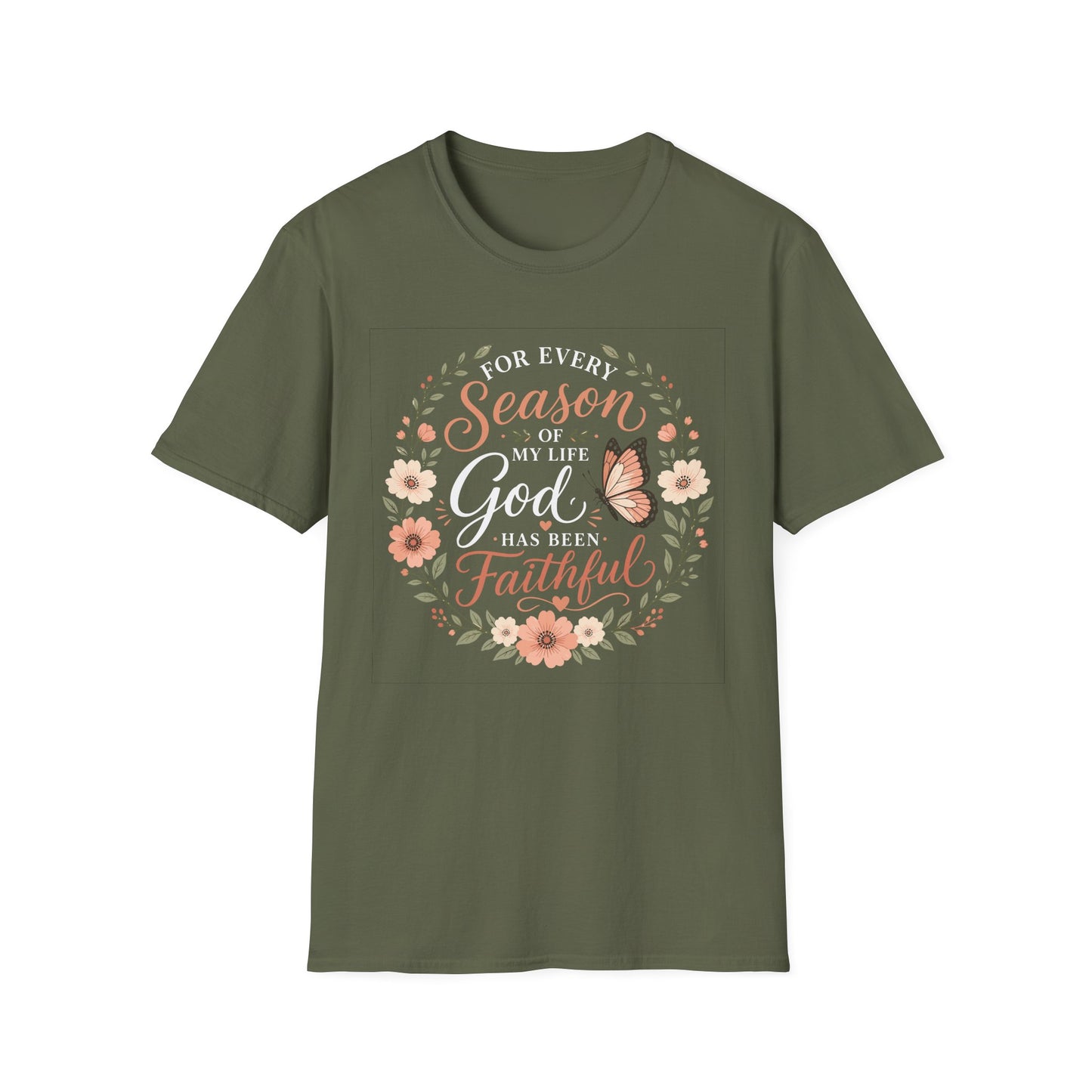 Inspirational Christian Shirt for Women – For Every Season of My Life You Have Been Faithful Floral and Butterflies Faith Graphic Tee