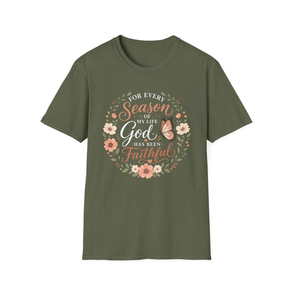 Inspirational Christian Shirt for Women – For Every Season of My Life You Have Been Faithful Floral and Butterflies Faith Graphic Tee