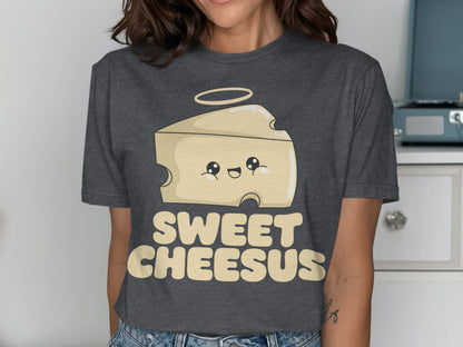 T-shirt with a smiling cheese wedge with a halo and the text "Sweet Cheesus".