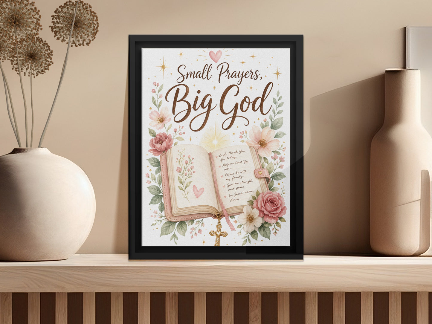 "Small Prayers, Big God" framed art with open book, cross, and floral accents.