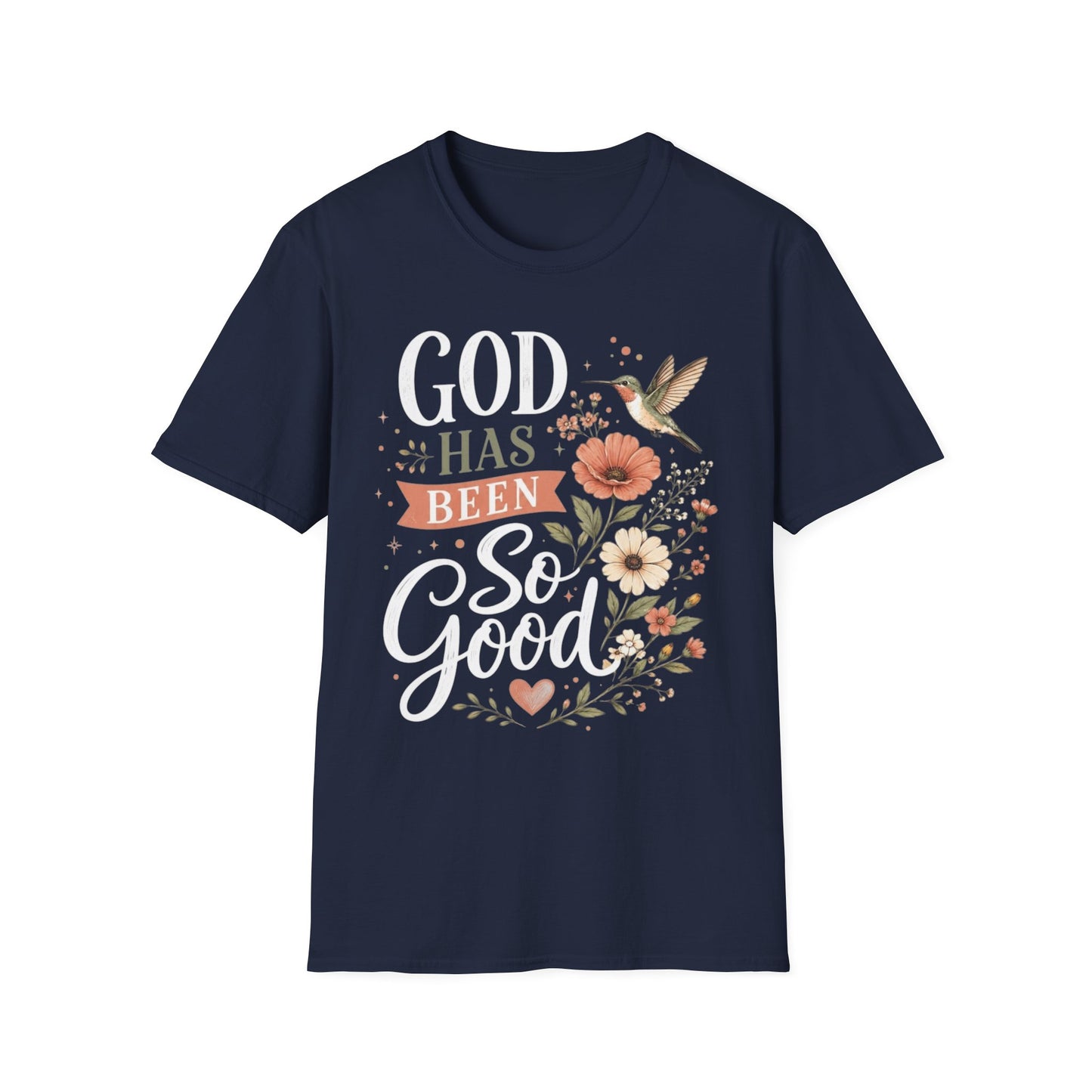 God Has Been So Good Christian T-Shirt for Women, Floral Hummingbird Faith Shirt | Christian shirt | Custom Church Merch