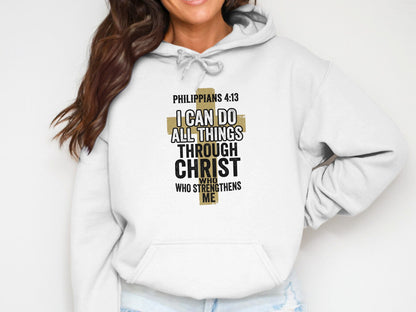 White hoodie with "Philippians 4:13 I can do all things through Christ who strengthens me" text.