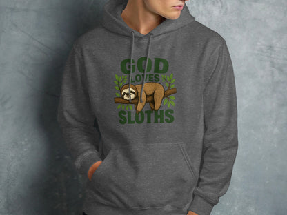 Dark grey hoodie with a sloth on a branch and text "God Loves Sloths".