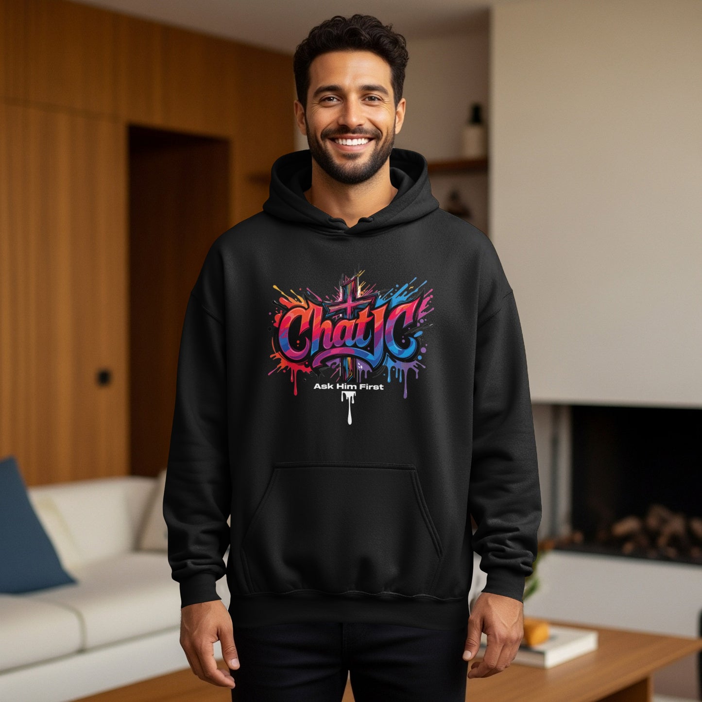 Chat JC Ask Him First vibrant graffiti style splash hoodie