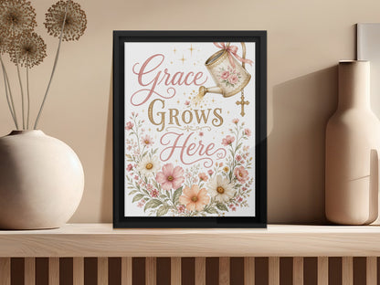 "Grace Grows Here" text with watering can and floral border on framed artwork.