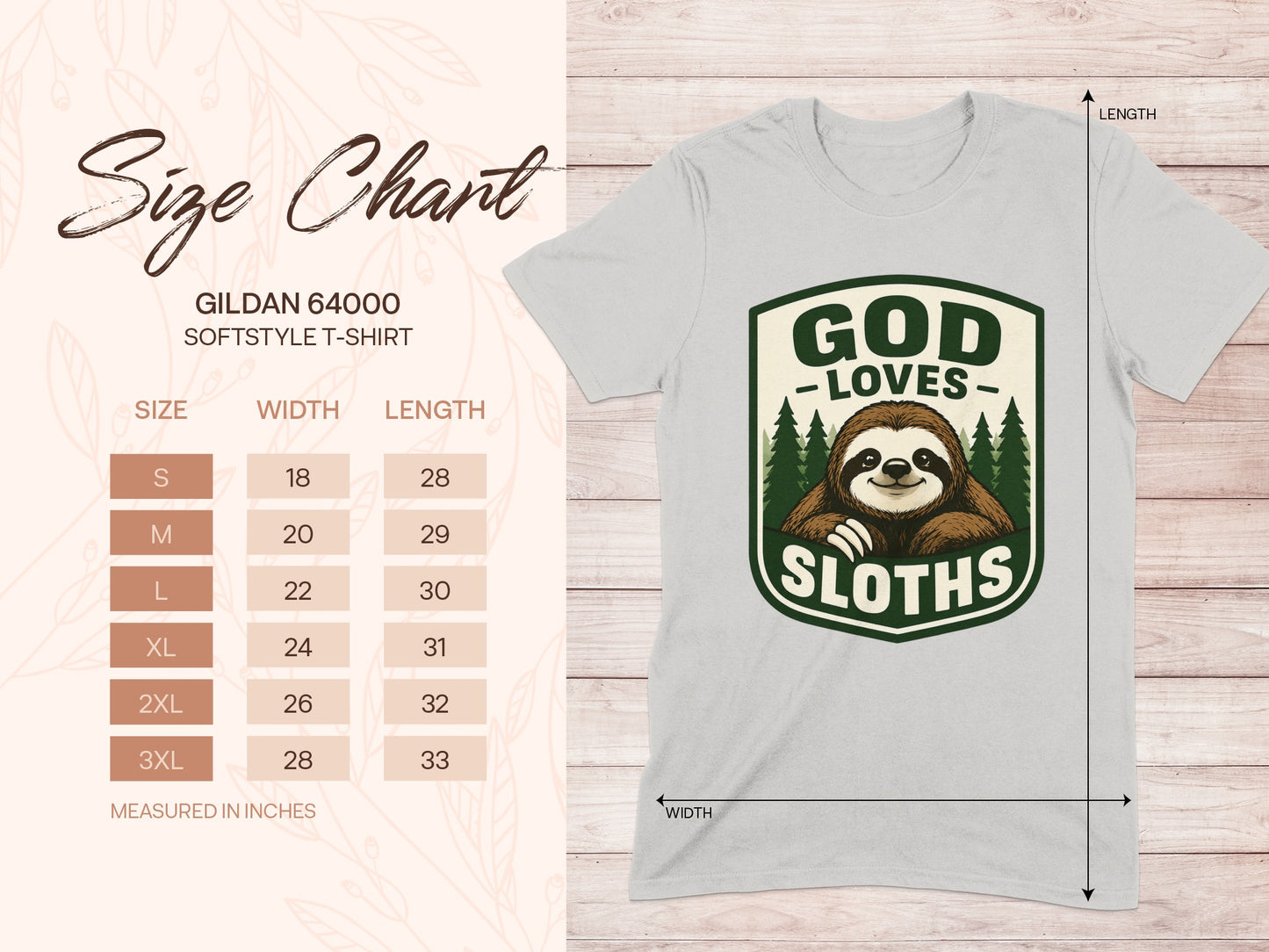 Gildan 64000 size chart for "God Loves Sloths" t-shirt.