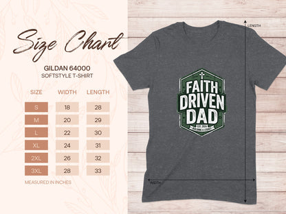 Gildan 64000 t-shirt size chart with "Faith Driven Dad" graphic.