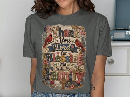 Gray t-shirt with "Thank You Lord for Blessing Me With My Family" text and floral patchwork.