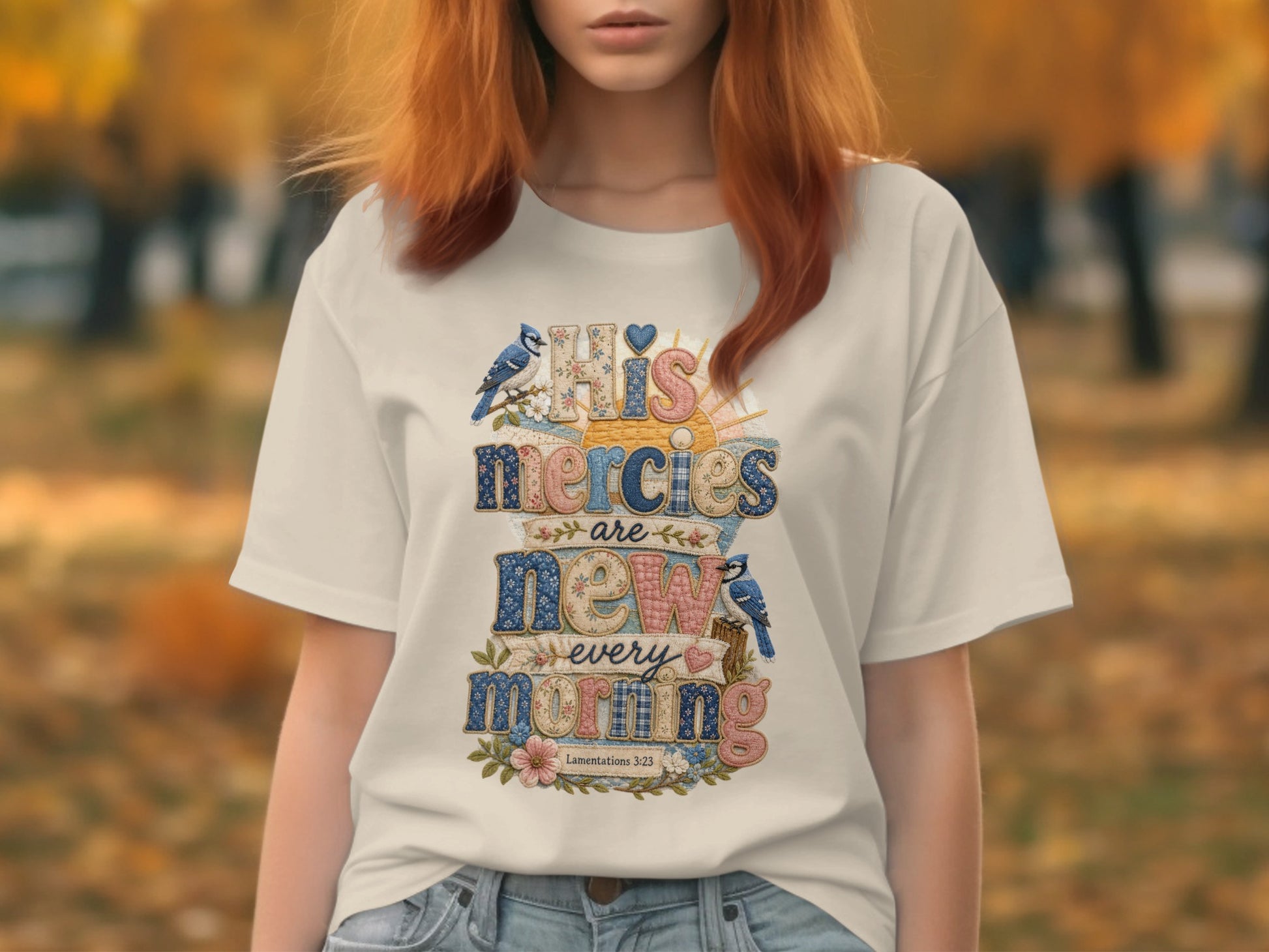 T-shirt with "His mercies are new every morning" and bird designs.