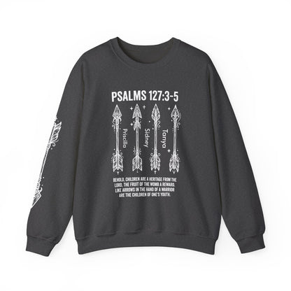 Psalm 127:3-5 Personalized Crewneck Sweatshirt | Christian hoodie | Custom Church Merch