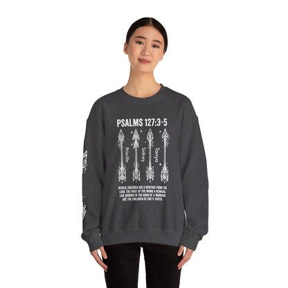 Psalm 127:3-5 Personalized Crewneck Sweatshirt | Add Kids Names, Arrow Family Blessing Scripture